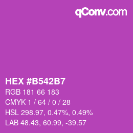 Color code: HEX #B542B7 | qconv.com