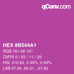 Code couleur: HEX #B544A1 | qconv.com