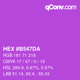 カラーコード: HEX #B547DA | qconv.com