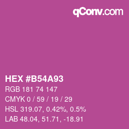 Color code: HEX #B54A93 | qconv.com