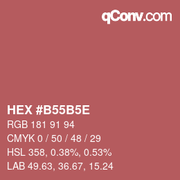 Código de color: HEX #B55B5E | qconv.com