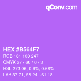 Color code: HEX #B564F7 | qconv.com