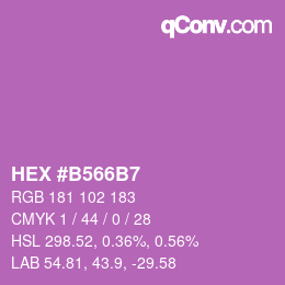 颜色代码: HEX #B566B7 | qconv.com