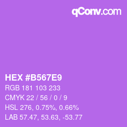 カラーコード: HEX #B567E9 | qconv.com