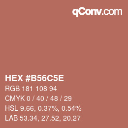 カラーコード: HEX #B56C5E | qconv.com