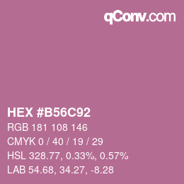 カラーコード: HEX #B56C92 | qconv.com