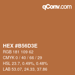 Color code: HEX #B56D3E | qconv.com