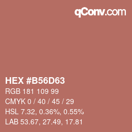 Color code: HEX #B56D63 | qconv.com