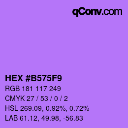 カラーコード: HEX #B575F9 | qconv.com