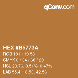 カラーコード: HEX #B5773A | qconv.com