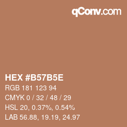 Farbcode: HEX #B57B5E | qconv.com