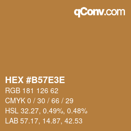 Color code: HEX #B57E3E | qconv.com