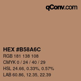 Farbcode: HEX #B58A6C | qconv.com