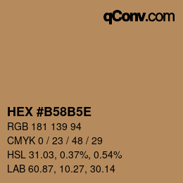 Color code: HEX #B58B5E | qconv.com