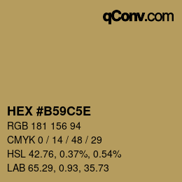 カラーコード: HEX #B59C5E | qconv.com