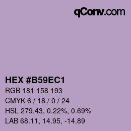 カラーコード: HEX #B59EC1 | qconv.com