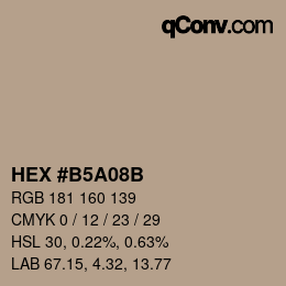 カラーコード: HEX #B5A08B | qconv.com