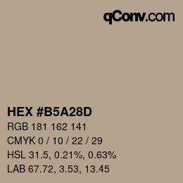 颜色代码: HEX #B5A28D | qconv.com
