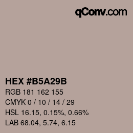 カラーコード: HEX #B5A29B | qconv.com