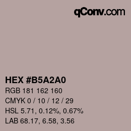 颜色代码: HEX #B5A2A0 | qconv.com