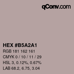 颜色代码: HEX #B5A2A1 | qconv.com