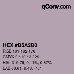 カラーコード: HEX #B5A2B0 | qconv.com