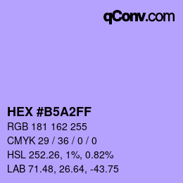 カラーコード: HEX #B5A2FF | qconv.com