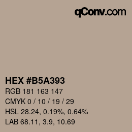 カラーコード: HEX #B5A393 | qconv.com