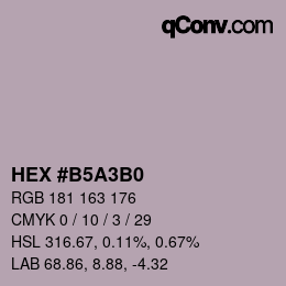 Color code: HEX #B5A3B0 | qconv.com