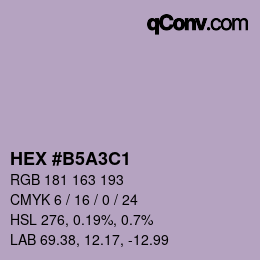 颜色代码: HEX #B5A3C1 | qconv.com