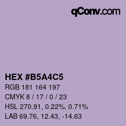 カラーコード: HEX #B5A4C5 | qconv.com
