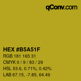 カラーコード: HEX #B5A51F | qconv.com