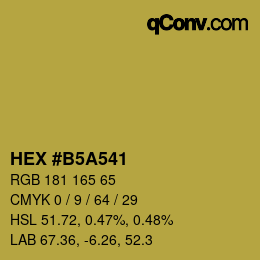 Color code: HEX #B5A541 | qconv.com