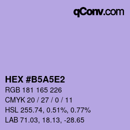 カラーコード: HEX #B5A5E2 | qconv.com