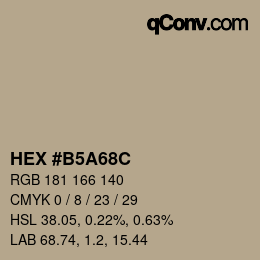 Farbcode: HEX #B5A68C | qconv.com