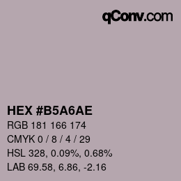 Código de color: HEX #B5A6AE | qconv.com
