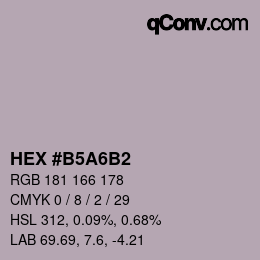 カラーコード: HEX #B5A6B2 | qconv.com