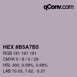 カラーコード: HEX #B5A7B5 | qconv.com