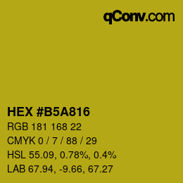 Color code: HEX #B5A816 | qconv.com