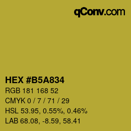 カラーコード: HEX #B5A834 | qconv.com