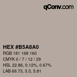 Color code: HEX #B5A8A0 | qconv.com