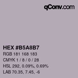 Color code: HEX #B5A8B7 | qconv.com