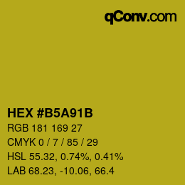 Color code: HEX #B5A91B | qconv.com