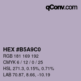 Color code: HEX #B5A9C0 | qconv.com