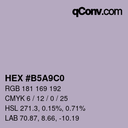 カラーコード: HEX #B5A9C0 | qconv.com