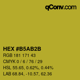 颜色代码: HEX #B5AB2B | qconv.com