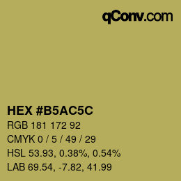 カラーコード: HEX #B5AC5C | qconv.com