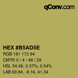 Farbcode: HEX #B5AD5E | qconv.com