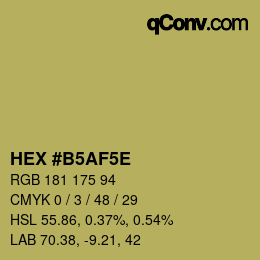 Code couleur: HEX #B5AF5E | qconv.com