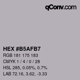 颜色代码: HEX #B5AFB7 | qconv.com